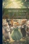 Kate Greenaway - Mother Goose; or, The old Nursery Rhymes