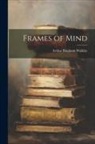 Arthur Bingham Walkley - Frames of Mind