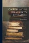 Lafcadio Hearn - On Reading in Relation to Literature