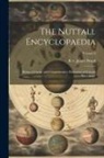 James Wood - The Nuttall Encyclopaedia: Being a Concise and Comprehensive Dictionary of General Knowledge; Volume 2