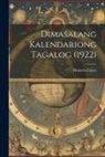 Honorio López - Dimasalang Kalendariong Tagalog (1922)