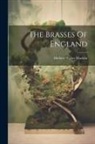 Herbert Walter Macklin - The Brasses Of England