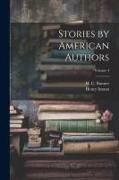 H. C. Bunner, Henry Inman - Stories by American Authors; Volume 4