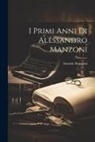 Antonio Stoppani - I primi anni di Alessandro Manzoni