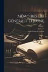 Louis François Lejeune - Mémoires Du Générale Lejeune; Volume 1