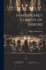 William Shakespeare - Shakespeare's Comedy of Errors