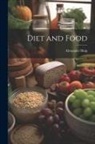 Alexander Haig - Diet and Food