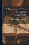 Elias Riggs, Anson - A Manual of the Chaldee Language