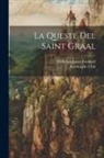 Frederick James Furnivall, Roxburghe Club - La Queste Del Saint Graal