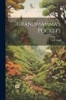 S. C. Hall - Grandmamma's Pockets