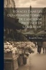 Renaud De Vilback - Voyages Dans Les Départemens Formés De L'ancienne Province De Languedoc