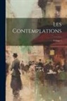 Anonymous - Les Contemplations; Volume 1