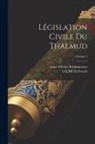 Talmud French, Israel Michel Rabbinowicz - Législation Civile Du Thalmud; Volume 1