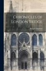Richard Thomson - Chronicles of London Bridge
