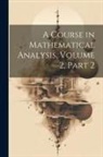 Anonymous - A Course in Mathematical Analysis, Volume 2, part 2