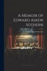 Thomas Edgar Pemberton - A Memoir of Edward Askew Sothern