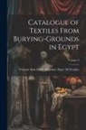 Victoria and Albert Museum Dept of - Catalogue of Textiles From Burying-Grounds in Egypt; Volume 3