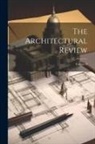 Anonymous - The Architectural Review; Volume 8