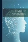 Anonymous - Revue De Psychiatrie
