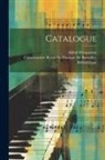 Alfred Wotquenne, Conservatoire Royal de Musique de Bru - Catalogue