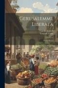 Camillo Camilli, Torquato Tasso - Gerusalemme Liberata: Poema Eroico