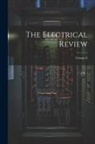Anonymous - The Electrical Review; Volume 8