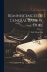 Basil Wilson Duke - Reminiscences of General Basil W. Duke