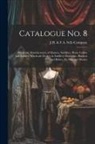 J H &amp; F a Sells Company - Catalogue no. 8: Wholesale Manufacturers of Harness, Saddlery, Horse Collars and Saddles, Wholesale Dealers in Saddlery Hardware, Blank