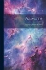 George Leonard Hosmer - Azimuth