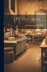 Delafontaine Dettwiller - Le Chocolat
