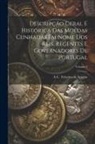 A. C. Teixeira de Aragão - Descripção geral e historica das moedas cunhadas em nome dos reis, regentes e governadores de Portugal; Volume 3