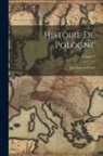 Joachim Lelewel - Histoire De Pologne; Volume 2