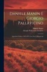 Daniele Manin, Giorgio Pallavicino-Trivulzio - Daniele Manin E Giorgio Pallavicino: Epistolario Politico (1855-1857) Con Note E Documenti
