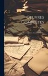 Voltaire - Oeuvres Complètes: Correspondance Avec D'alembert