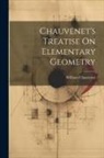 William Chauvenet - Chauvenet's Treatise On Elementary Geometry