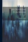 Frédéric Le Play - Les Ouvriers Européens; Volume 5