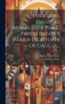 Folk-Lore Gallego, Emilia Pardo Bazán (Condesa de - Folk-lore Gallego, Miscelánea Por E. Pardo Bazán Y Varios Escritores De Galicia