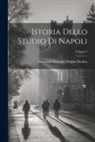 Giovanni Giuseppe Origlia Paolino - Istoria Dello Studio Di Napoli; Volume 2