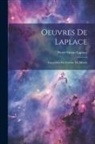 Pierre Simon Laplace - Oeuvres De Laplace: Exposition Du Système Du Monde