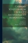 Catholic Church, Carl Marbach, Roman Liturgy and Ritual - Carmina Scripturarum Scilicet Antiphonas Et Responsoria