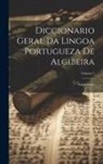 Anonymous - Diccionario Geral Da Lingoa Portugueza De Algibeira: Supplemento; Volume 5