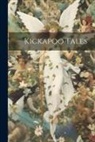 Anonymous - Kickapoo Tales