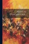 Anonymous - Manuel D'infanterie