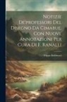 Filippo Baldinucci - Notizie De'professori Del Disegno Da Cimabue. Con Nuove Annotazioni Per Cura Di F. Ranalli