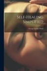 George Landor Perin - Self-healing Simplified