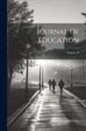 Anonymous - Journal Of Education; Volume 19