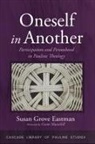 Susan Grove Eastman - Oneself in Another