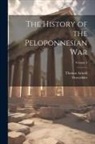 Thomas Arnold, Thucydides - The History of the Peloponnesian War; Volume 3
