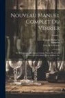 H. Bertran, Julia De Fontenelle, François Malepeyre - Nouveau Manuel Complet Du Verrier: Et Du Fabricant De Glaces, Cristaux, Pierres Preécieuses Factices, Verres Colorés, Yeux Artificiel, Etc; Volume 2