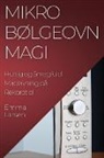 Emma Larsen - Mikrobølgeovn Magi